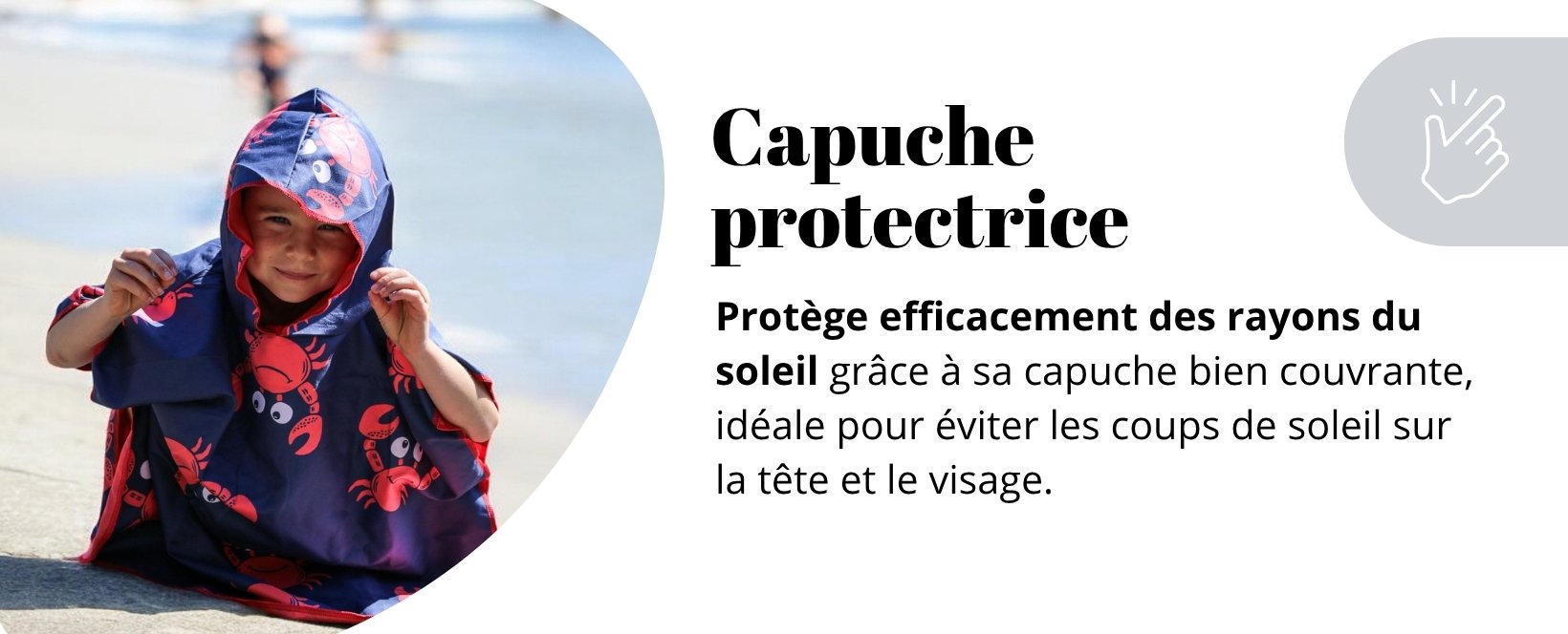 Poncho enfant capuche protectrice